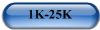 1K-25K