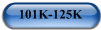 101K-125K