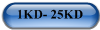 1KD- 25KD