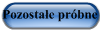 Pozosta�e pr�bne